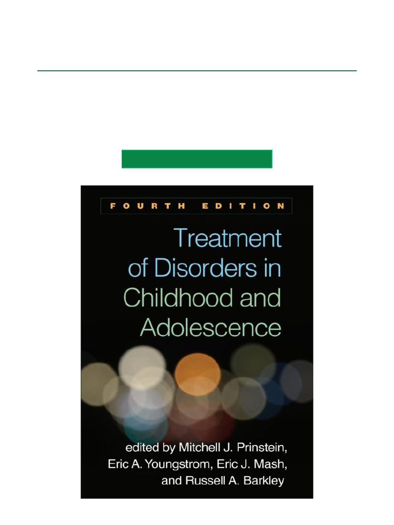 Treatment of Childhood and Adolescent Disorders | PDF | Psychology ...