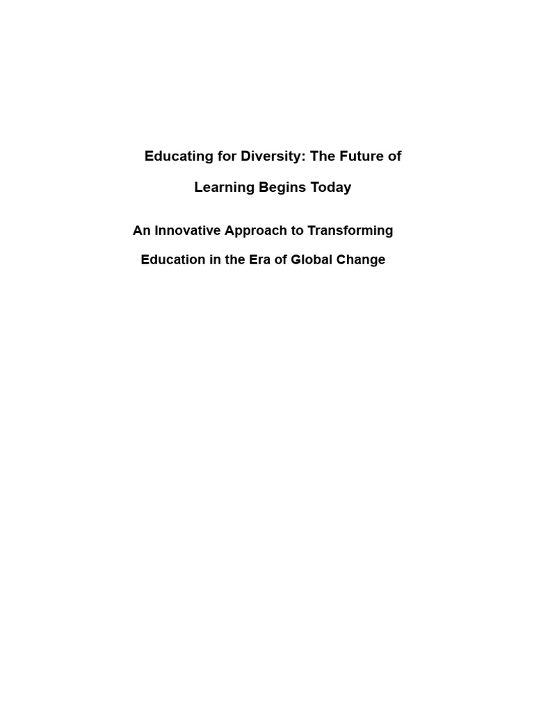 Educating For Diversity - The Future of Learning Begins Today | PDF ...