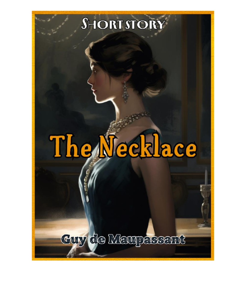 The Necklace: A Short Story PDF | PDF