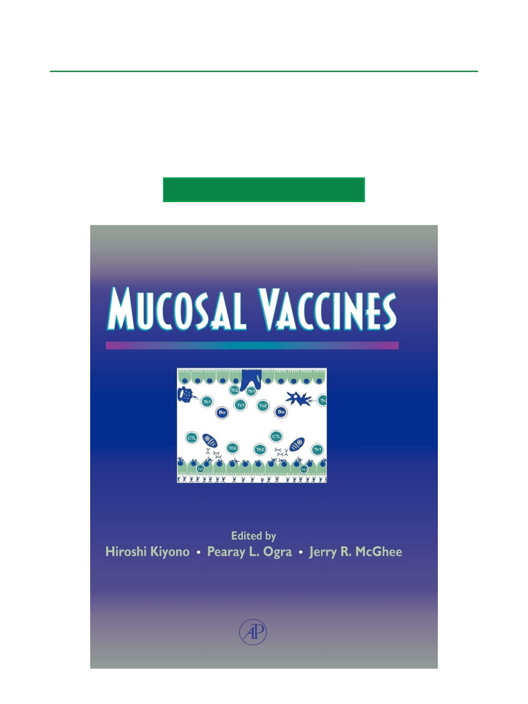 Mucosal Vaccines: Immunology Insights | PDF | Immune Tolerance | Vaccines