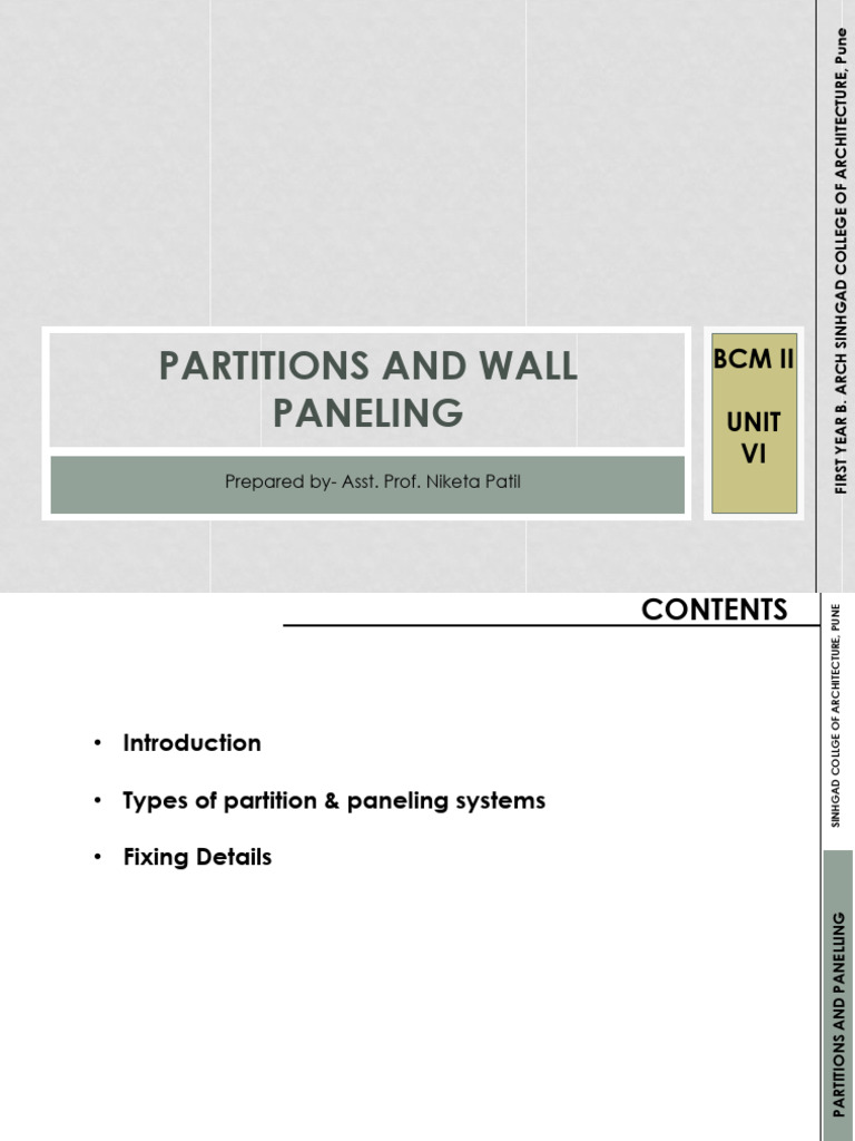 UNIT VI - PARTITIONS & WALL PANELING - Ar. Niketa Patil | PDF | Wall ...