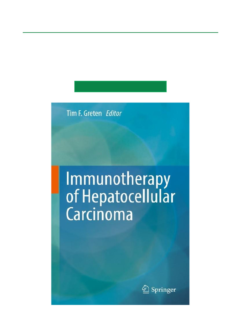 Immunotherapy of Hepatocellular Carcinoma Full Chapter Download | PDF ...