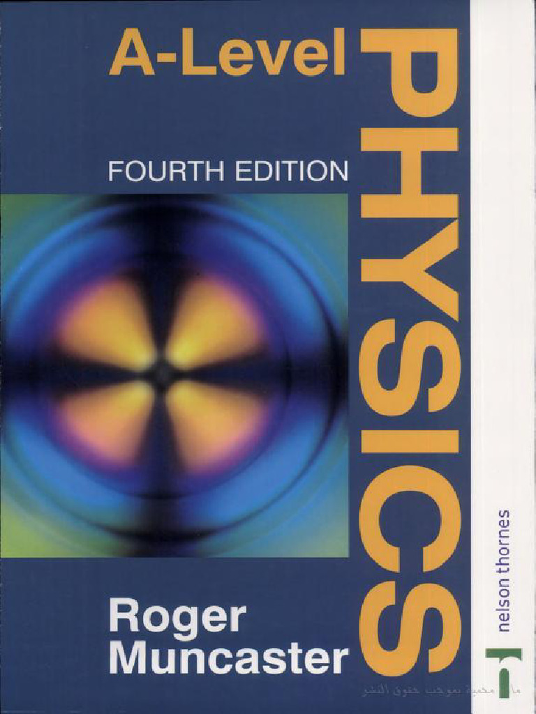 A Level Text Book Uace Physics Roger Moncaster | PDF