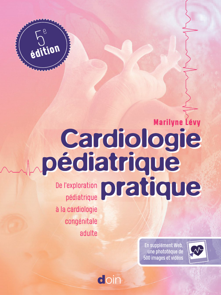 Cardiologie pédiatrique et congénitale | PDF | Cardiopathie congénitale ...