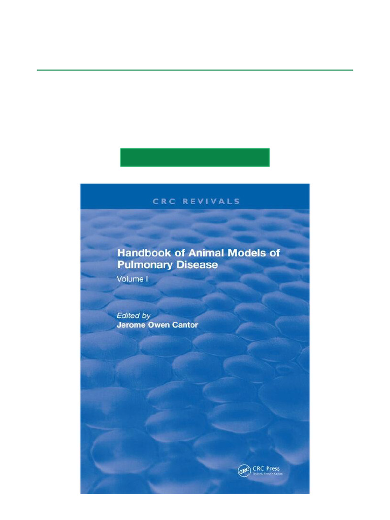 CRC Handbook of Animal Models of Pulmonary Disease Volume I - 1st ...