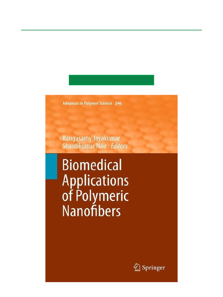 Biomedical Applications of Polymeric Nanofibers 1st Edition Multiformat ...