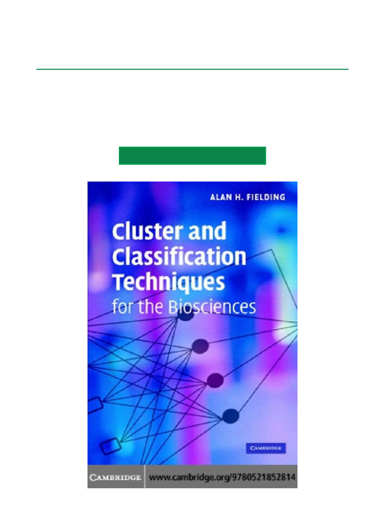 Cluster and Classification Techniques For The Biosciences, 1st Edition ...