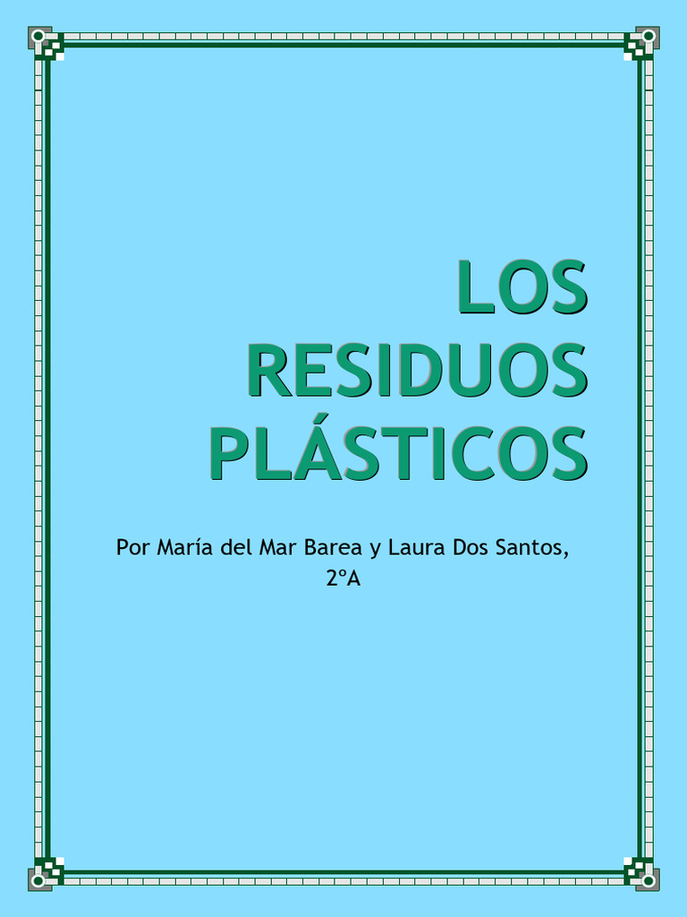 Los Residuos Plásticos | PDF | El plastico | Reciclaje
