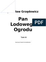 Grzędowicz Jarosław - Pan Lodowego Ogrodu - Tom 3