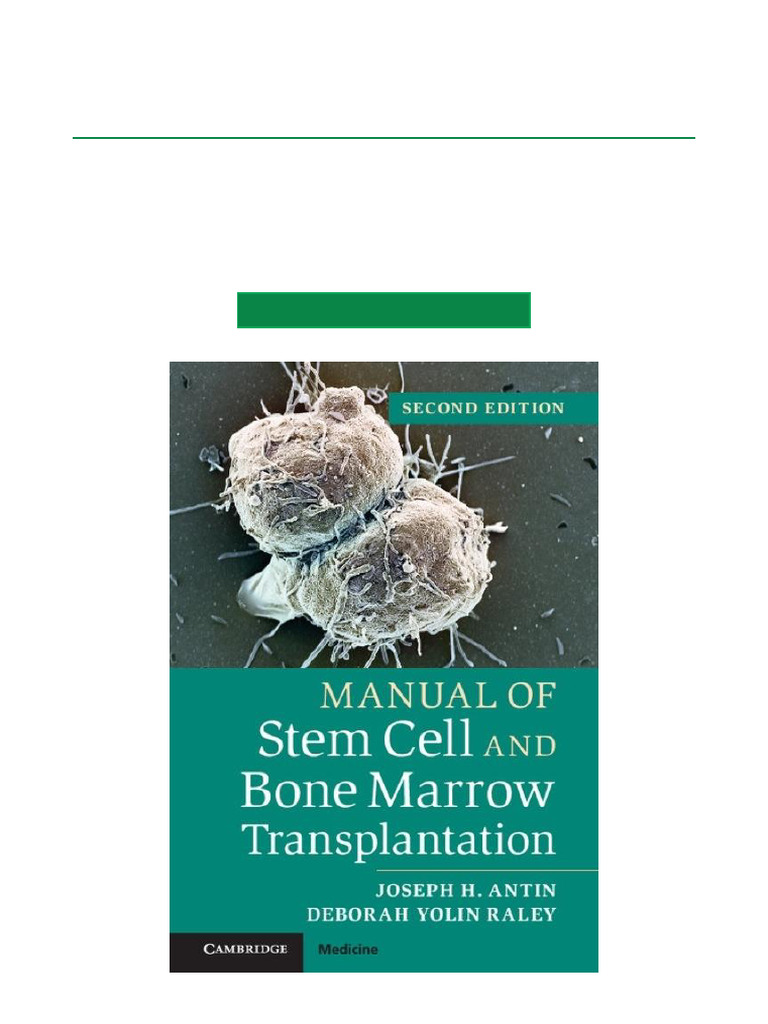Manual of Stem Cell and Bone Marrow Transplantation - 2nd Edition Full ...
