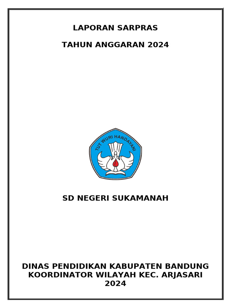 Laporan Sarpras dan Aset SD Sukamanah 2024 | PDF