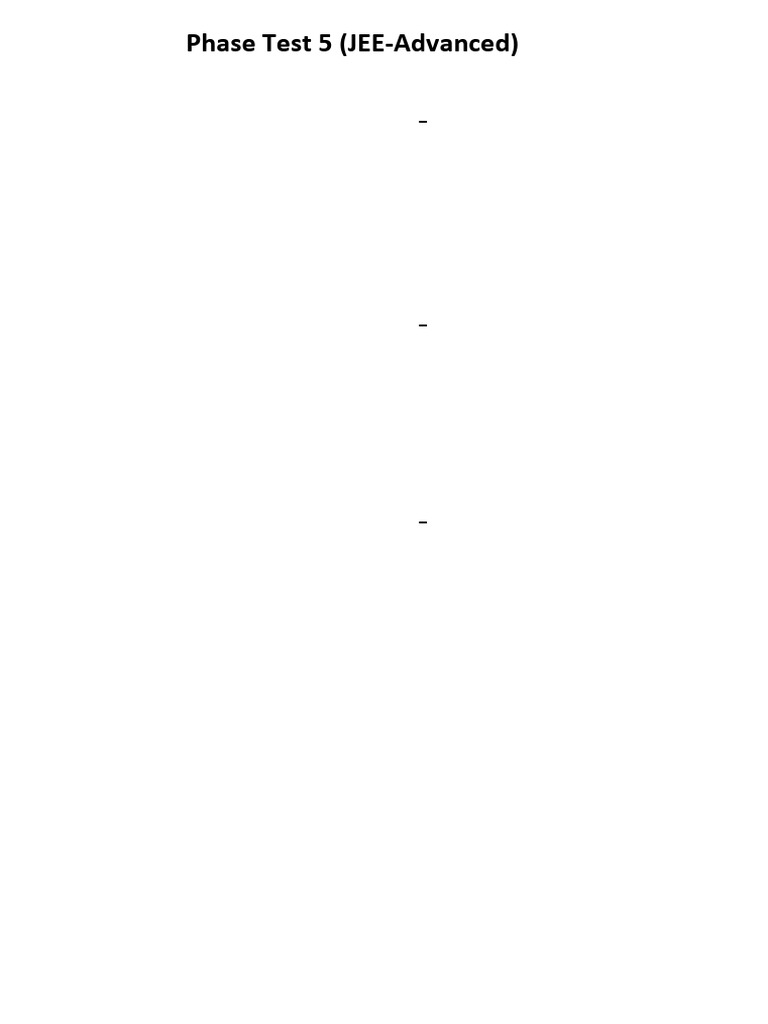 Phase Test 5 - Paper-2 ANS | PDF