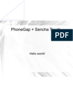 Phonegap + Sencha Touch: Hello World!