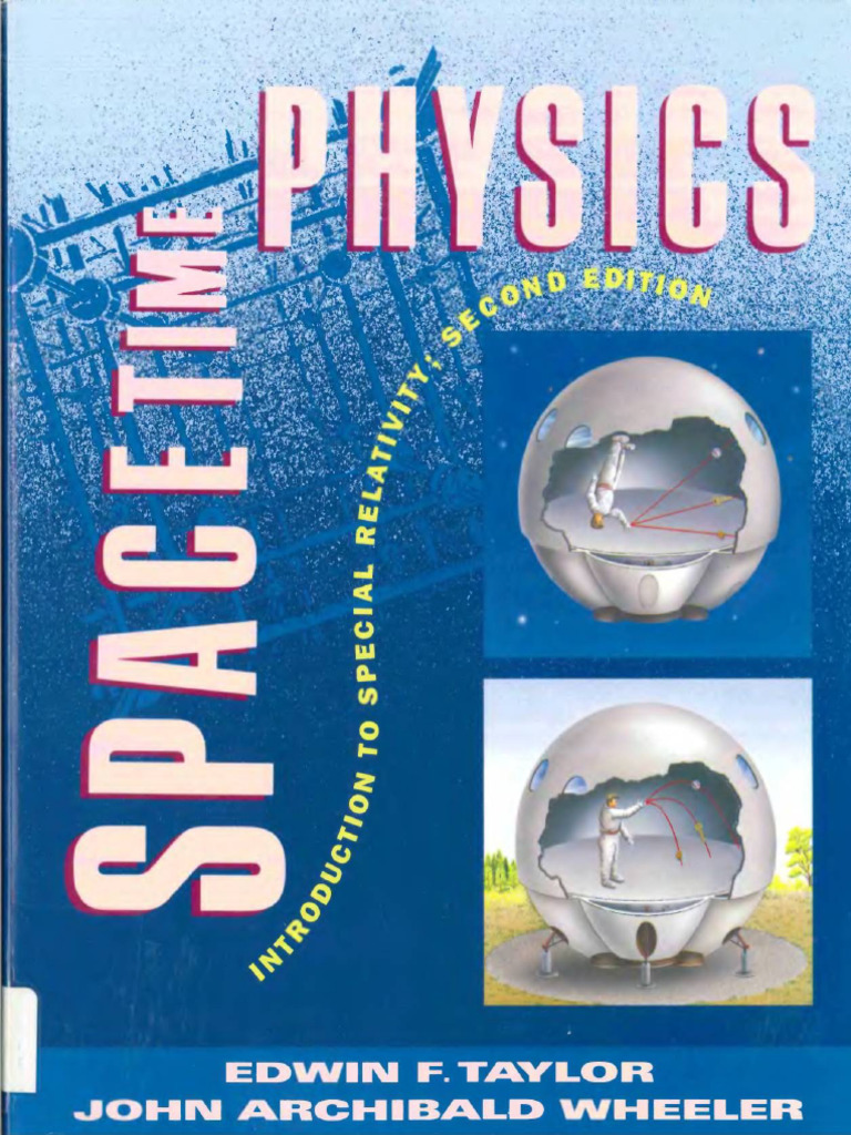 Spacetime Physics - Introduction To Special Relati - 230904 - 161054 | PDF