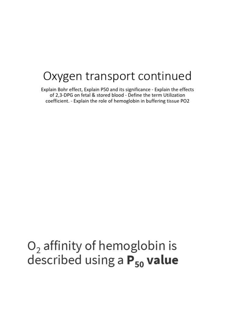 Oxygen Transport and Hemoglobin Dynamics | PDF | Hemoglobin | Blood