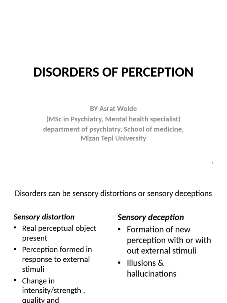 2 Diorder of Perception | PDF | Hallucination | Perception