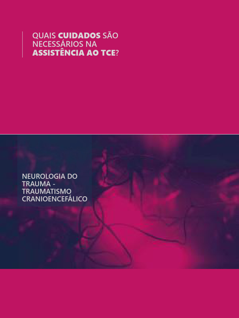 Cuidados na Assistência ao TCE | PDF | Traumatismo craniano | Medicina ...