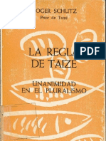 Schutz Roger - La Regla de Taize