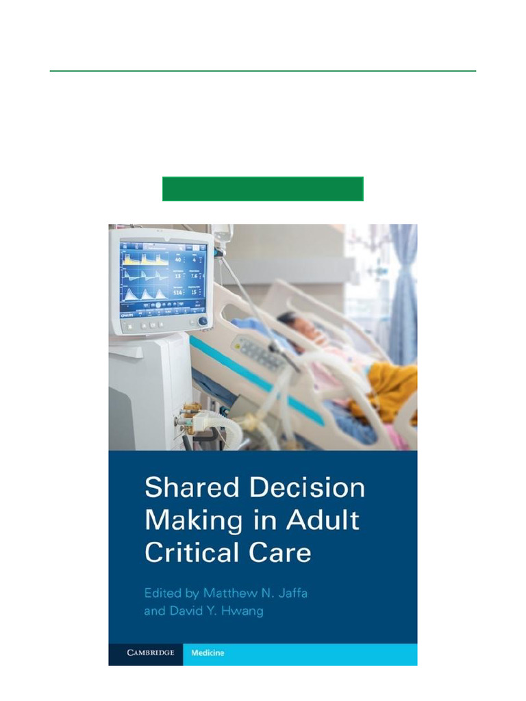 Shared Decision Making in Adult Critical Care Dropbox Download | PDF ...