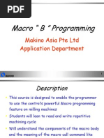 Macro " B " Programming: Makino Asia Pte LTD Application Department