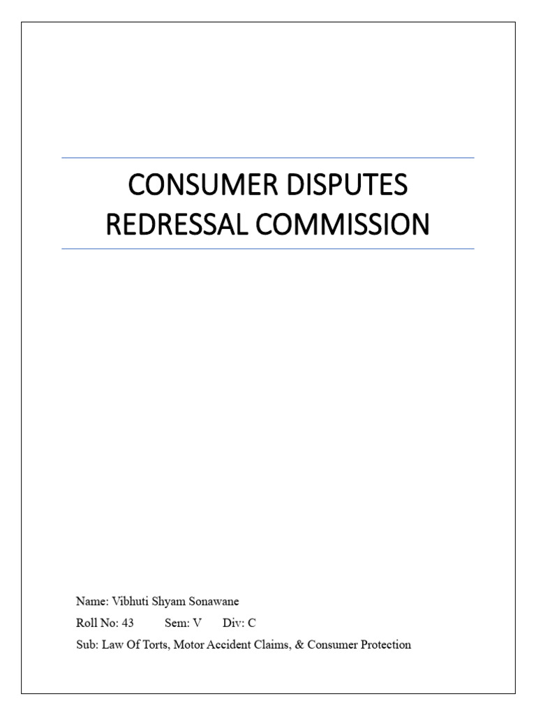 Consumer Complaint Redressal Process | PDF | Complaint | Mediation