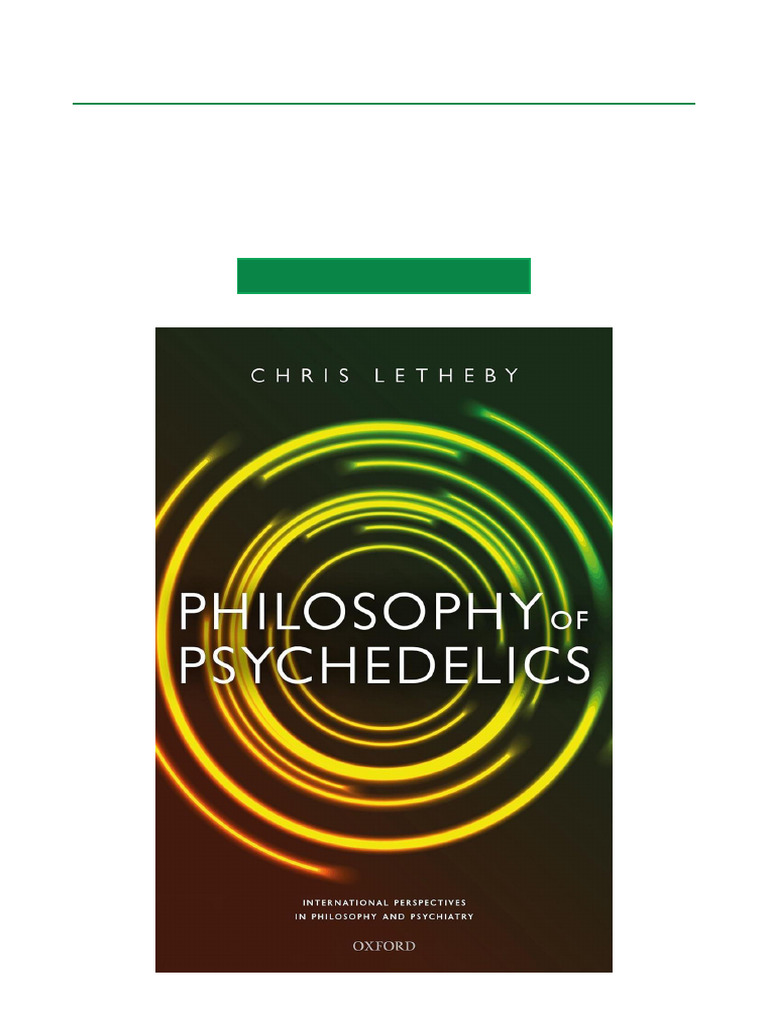 Philosophy of Psychedelics Overview | PDF | Psychedelic Drugs | Experience