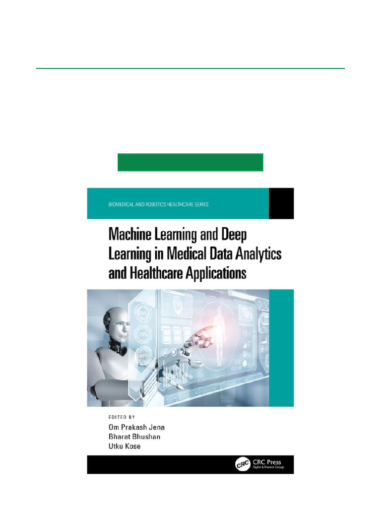 Machine Learning and Deep Learning in Medical Data Analytics and ...