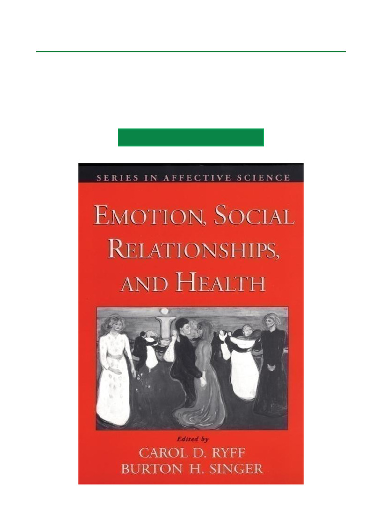 Emotion, Social Relationships, and Health - 1st Edition FULL PDF DOCX ...