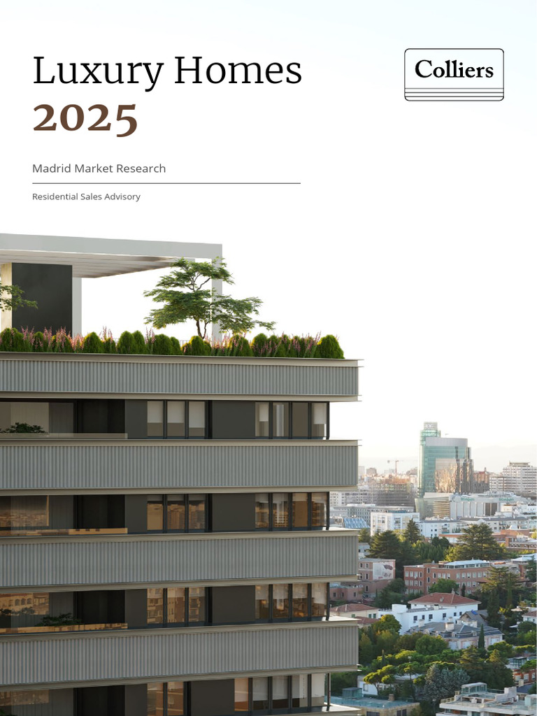 Colliers Informe Luxury Homes 2025 | PDF | Tourism | Madrid