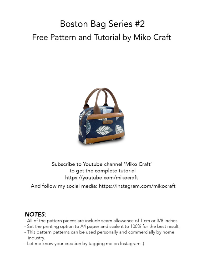 Boston Bag Series #2 - Free Pattern and Tutorial by Miko Craft | PDF