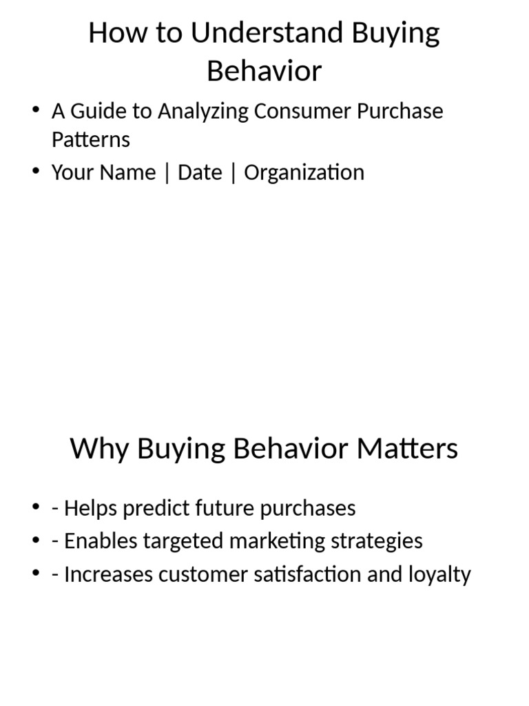 How To Understand Buying Behavior Presentation | PDF