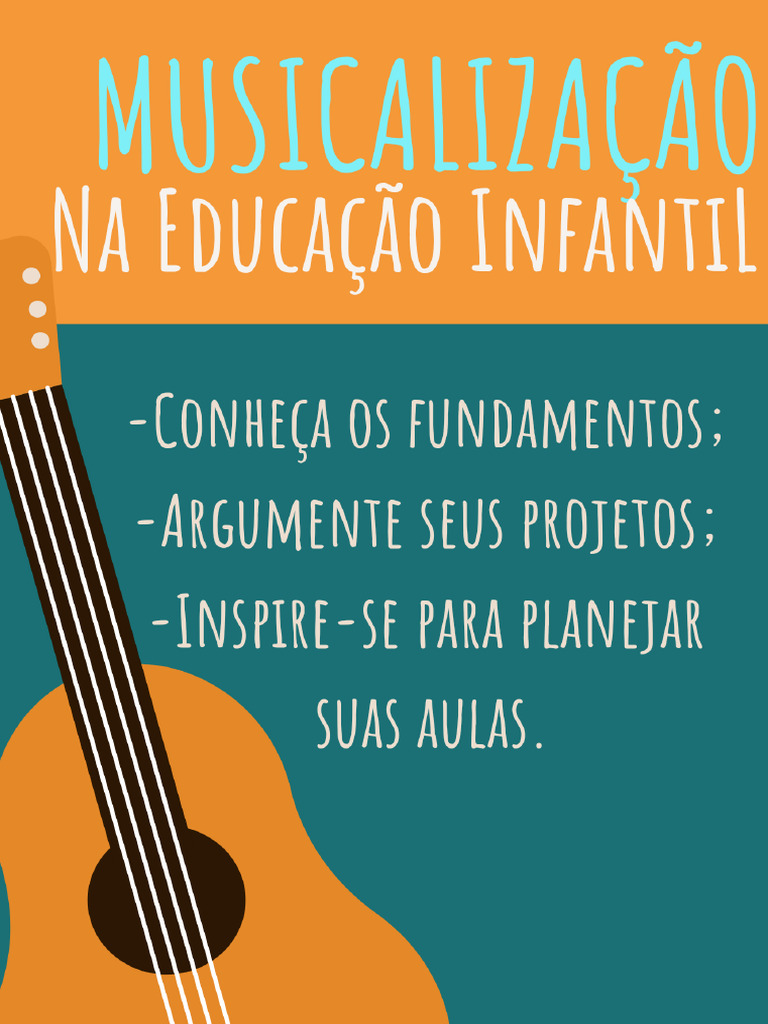 Guia Prático de Musicalização Infantil | PDF | Pedagogia | Educação ...
