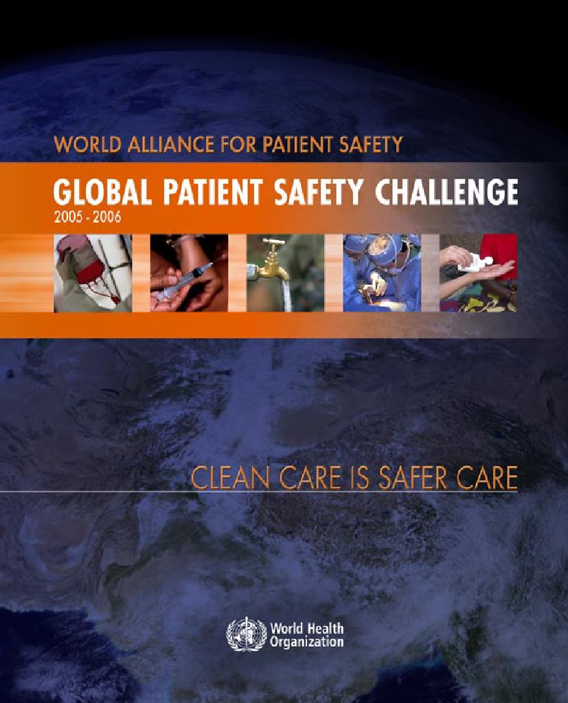 Global Patient Safety Challenge WHO Patient Safety Hygiene