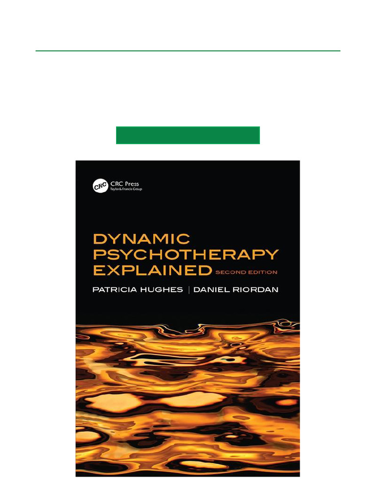 Dynamic Psychotherapy Explained Book | PDF | Psychotherapy | Mind
