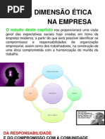 A DIMENSÃO ÉTICA NA EMPRESA