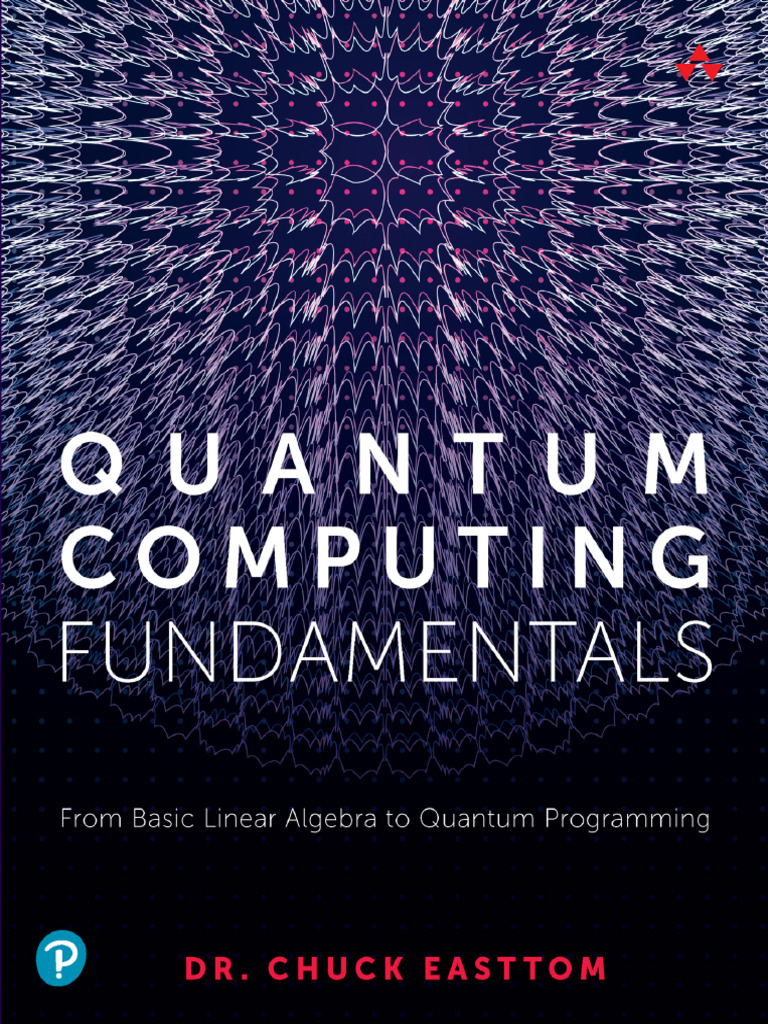 Quantum Computing Fundamentals Guide | PDF | Physics | Theoretical Physics