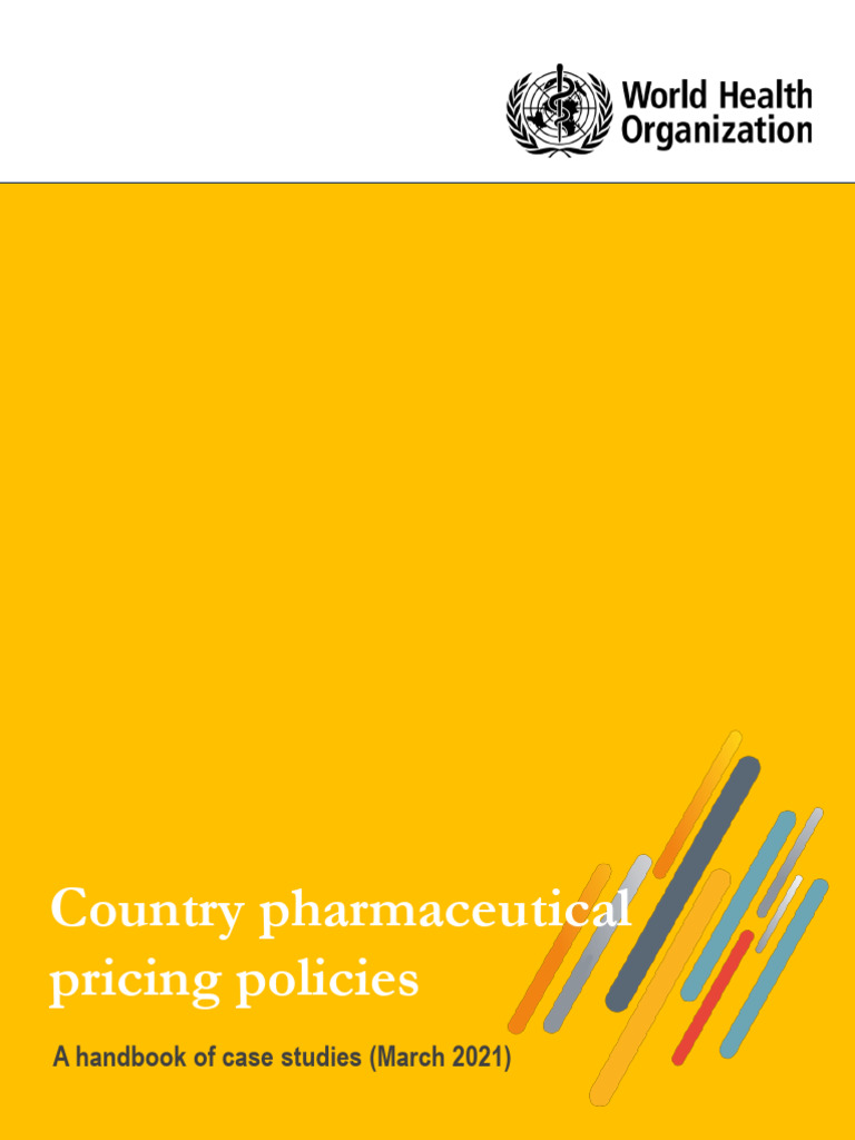Country Pharmaceutical Pricing Policies | PDF | Pharmacy | Prescription ...