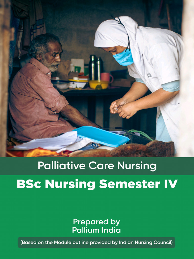 Palliative Care Nursing BSC Nursing Sem IV | PDF