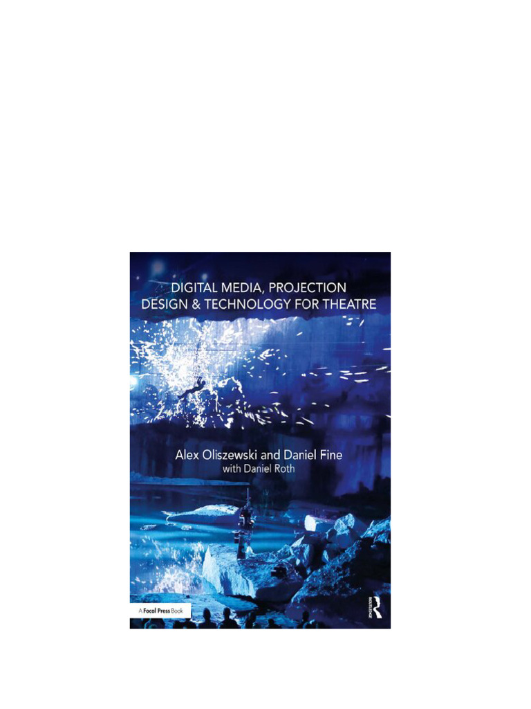 Digital Media, Projection Design & Technology For Theatre First ...