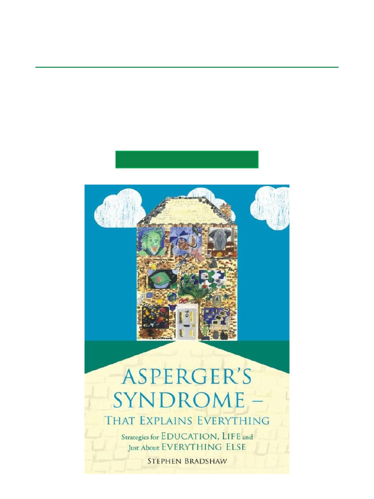 Asperger's Syndrome That Explains Everything Strategies For Education