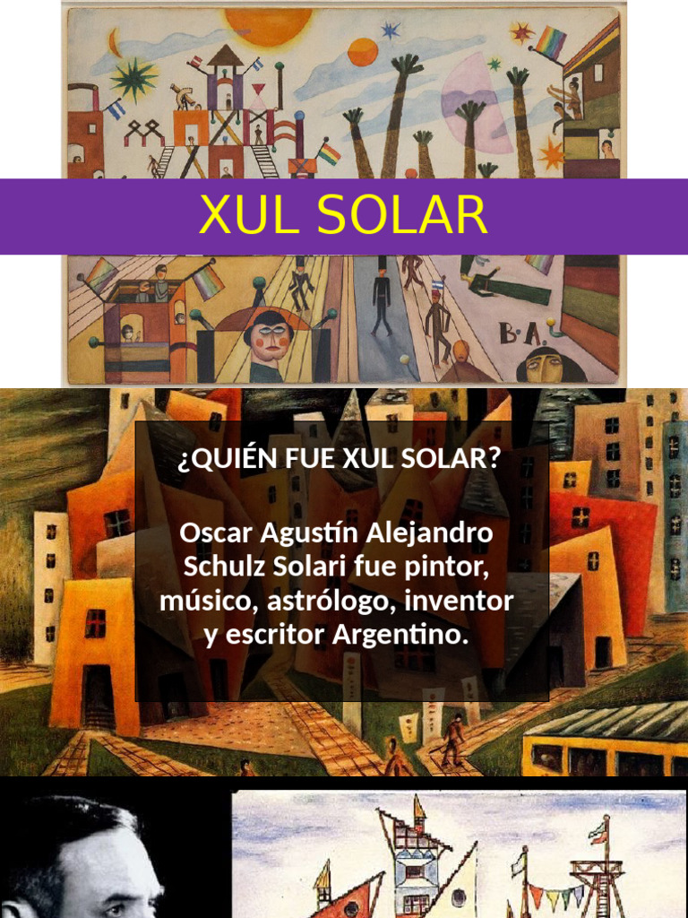 Biografía y Obras de Xul Solar | PDF