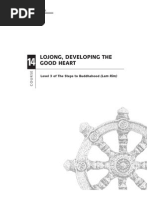 Lojong; Developing the Good Heart