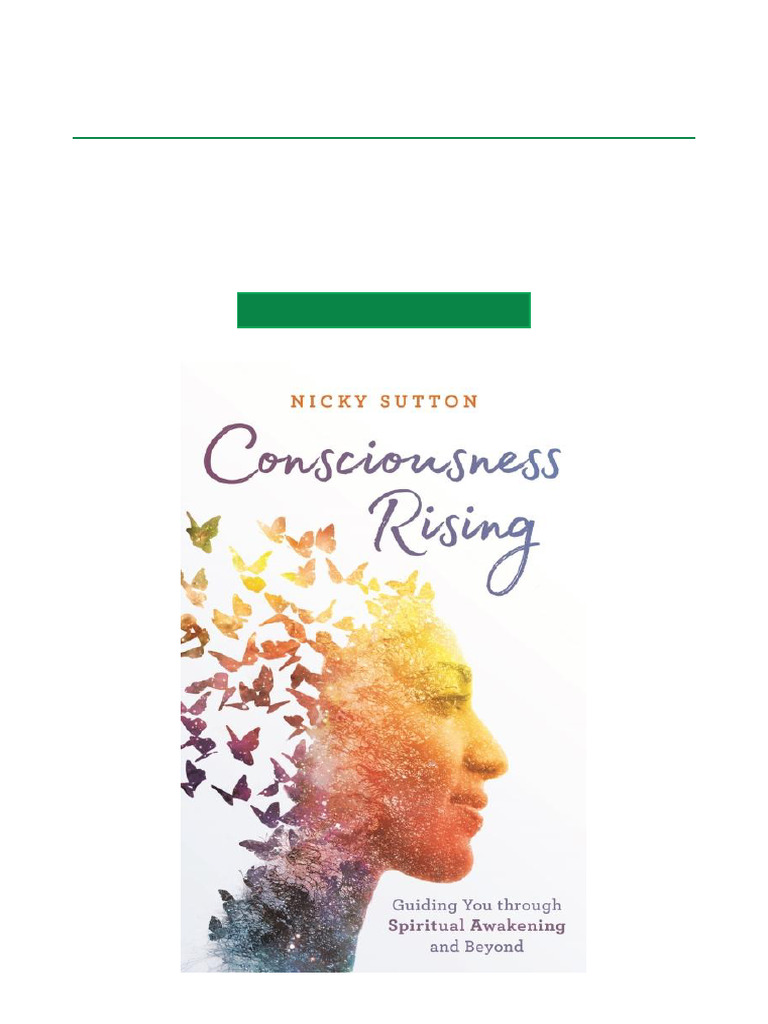 Consciousness Rising: A Guide to Awakening | PDF | Spirituality ...