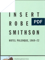 Robert Smithson, Hotel Palenque 