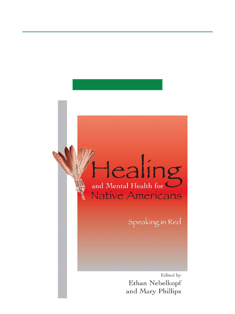 Healing and Mental Health for Natives | PDF | Native Americans In The ...