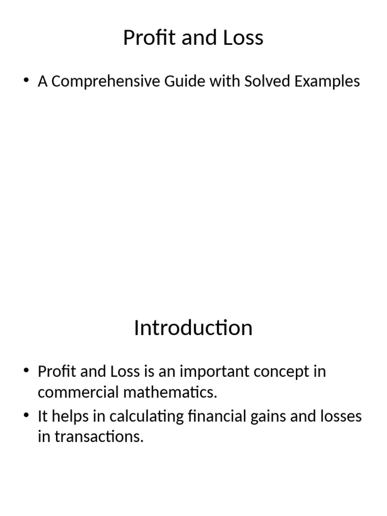 Profit and Loss: Key Concepts & Examples | PDF | Prices | Financial ...
