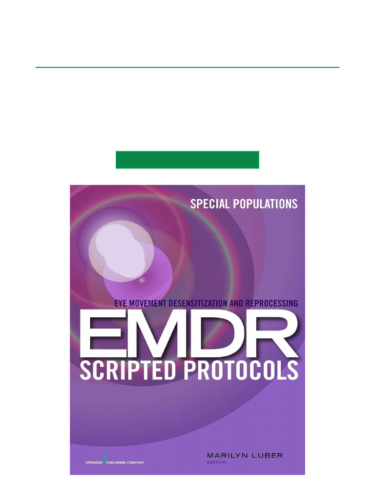 EMDR Scripted Protocols for Special Populations | PDF | Psychotherapy ...