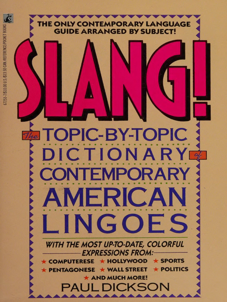 Contemporary American Slang Dictionary | PDF | Jargon | Slang