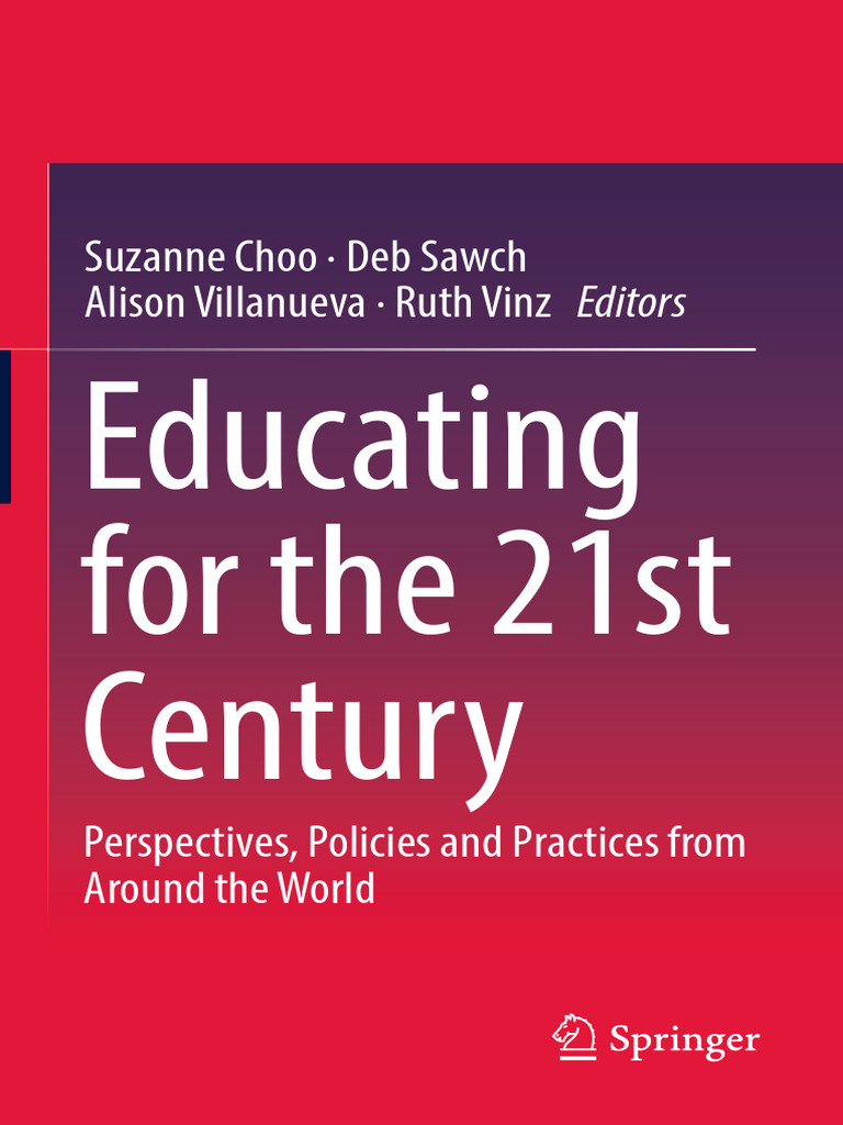 21st Century Education Insights | PDF | Teachers | Pedagogy