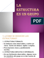 La Estructura en Un Grupo